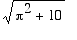 sqrt(Pi^2+10)